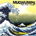 Buy Mugwumps - Dope, Hope, Europe! Mp3 Download
