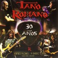 Buy Tano Romano - 30 Años Mp3 Download