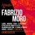 Buy Fabrizio Moro - Il Meglio Di Fabrizio Moro - Grandi Successi CD2 Mp3 Download