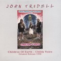 Buy John Trudell - Children Of Earth / Childs Voice Mp3 Download