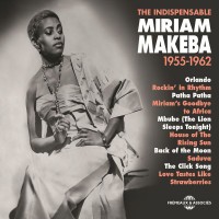 Purchase Miriam Makeba - The Indispensable 1955-1962 CD3