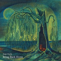 Purchase Ange Hardy - Bring Back Home