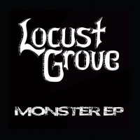 Purchase Locust Grove - Monster (CDS)