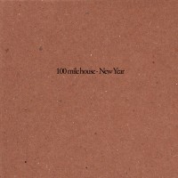 Purchase 100 Mile House - New Year (CDS)