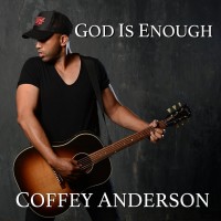 Purchase Coffey Anderson - God Is Enough
