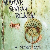 Purchase Mostar Sevdah Reunion - Secret Gate