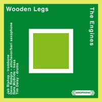 Purchase Dave Rempis & Jeb Bishop &Nate Mcbride & Tim Daisy - Wooden Legs/The Engines