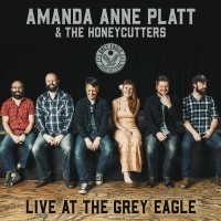 Purchase Amanda Anne Platt & The Honeycutters - Live At The Grey Eagle