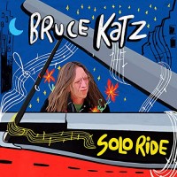 Purchase Bruce Katz - Solo Ride