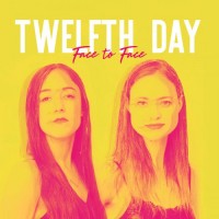 Purchase Twelfth Day - Face To Face