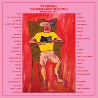 Purchase Ty Segall - Pig Man Lives: Volume 1