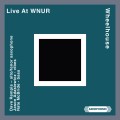 Buy Wheelhouse - Live At Wnur Mp3 Download