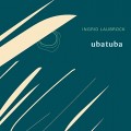 Buy Ingrid Laubrock - Ubatuba Mp3 Download