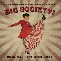 Purchase Big Society Original Cast Recording - Big Society!