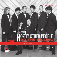Purchase Mostly Other People Do The Killing - Red Hot