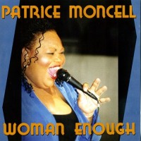 Purchase Patrice Moncell - Woman Enough