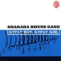 Buy Sharada House Gang - Gypsy Boy Mp3 Download