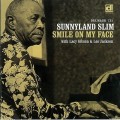 Buy Sunnyland Slim - Smile On My Face Mp3 Download