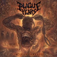 Purchase Plague Years - Circle Of Darkness