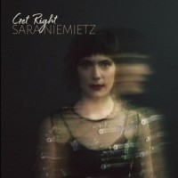 Purchase Sara Niemietz - Get Right