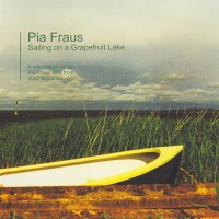 Purchase Pia Fraus - Sailing On A Grapefruit Lake
