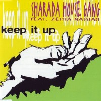 Purchase Sharada House Gang - Keep It Up (MCD)