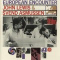 Buy Svend Asmussen - European Encounter (With John Lewis) (Reissued 2013) Mp3 Download