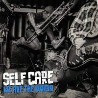 Purchase We Are The Union - Self Care