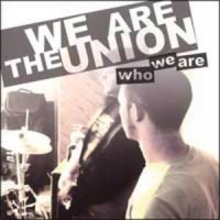 Purchase We Are The Union - Who We Are