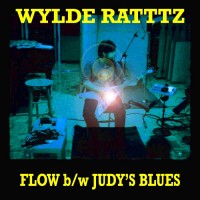 Purchase Wylde Ratttz - Flow & Judy's Blues (EP)
