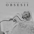 Buy Alexandra Stan - Obsesii (CDS) Mp3 Download