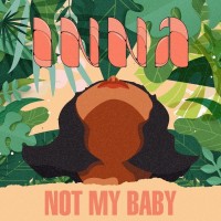 Purchase Inna - Not My Baby (CDS)