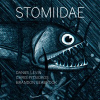 Purchase Daniel Levin - Stomiidae (With Chris Pitsiokos & Brandon Seabrook)