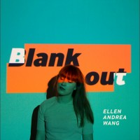 Purchase Ellen Andrea Wang - Blank Out