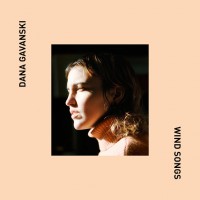 Purchase Dana Gavanski - Wind Songs (EP)