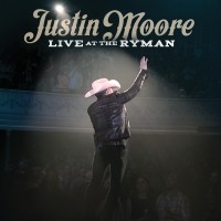 Purchase Justin Moore - Live At The Ryman