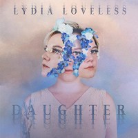 Purchase Lydia Loveless - Daughter
