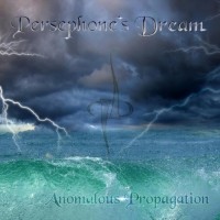 Purchase Persephone’s Dream - Anomalous Propagation