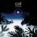 Buy Coil - Musick To Play In The Dark (Remastered 2020) Mp3 Download