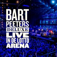 Purchase Bart Peeters - Deluxe: Live In De Lotto Arena CD2