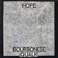 Purchase Bourbonese Qualk - Hope (Vinyl)