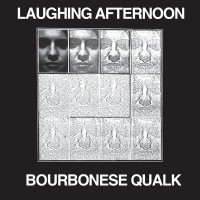 Purchase Bourbonese Qualk - Laughing Afternoon (Vinyl)