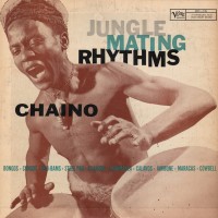 Purchase Chaino - Jungle Mating Rhythms (Vinyl)