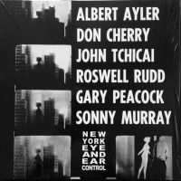 Purchase Albert Ayler - New York Eye And Ear Control (Vinyl)