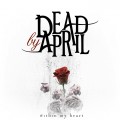 Buy Dead By April - Within My Heart (CDS) Mp3 Download