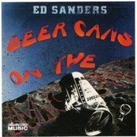 Purchase Ed Sanders - Beer Cans On The Moon (Vinyl)