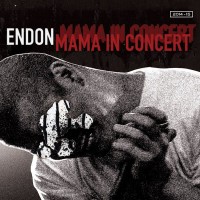Purchase Endon - Mama In Concert