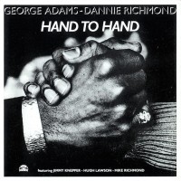 Purchase George Adams - Hand To Hand (With Dannie Richmond) (Vinyl)