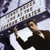 Purchase Lenny Bruce - Live At The Curran Theater (Reissued 2017) CD1