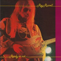Purchase Ray Russell - Ready Or Not (Remastered 2008)